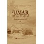 Umar ibn al-Khattab 2 Volumes Dr Muhammad Ali Sallabi
