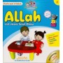 Allah est mon Seul Dieu – Tome 2 – série “Parle-moi d’Allah”