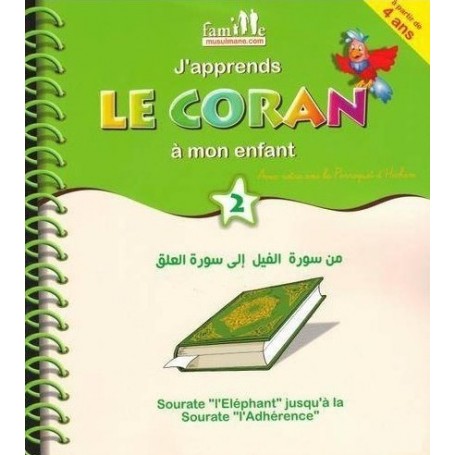 J’apprends le Coran à mon enfant – Tome 2