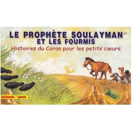 Le Prophète Soulayman et les fourmis Saniyasnain Khan