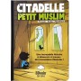 La Citadelle du Petit Muslim