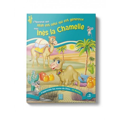 Ines la Chamelle (Tome 2)