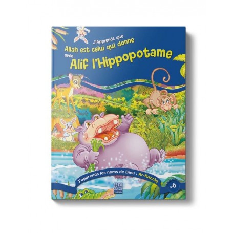 Alif l’hippopotame (Tome 6)