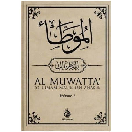 Al-Muwatta’ de l’Imam Mâlik Ibn Anas – Français-Arabe – 2 Volumes – Al Bayyinah Imam malik