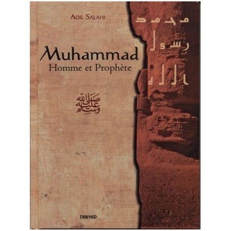 Muhammad, homme et prophète Adil Salahi
