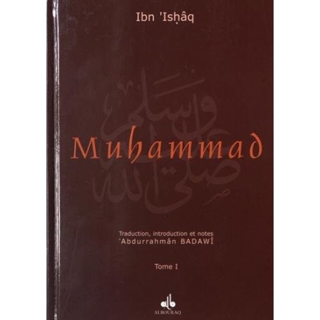 Muhammad, l'Envoyé d'Allah – 2 Volumes IBN ISHAQ