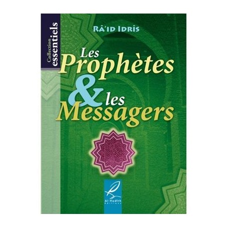 Les prophètes & les Messagers Raid Idriss
